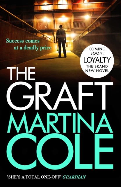 The Graft by Martina Cole (Paperback Book)