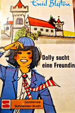 Dolly sucht eine Freundin v. Enid Blyton Internat Alte Burg Schulleben Mädchen
