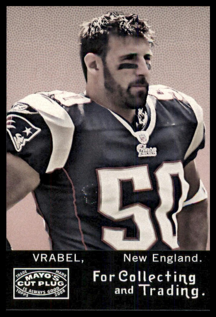 2008 Topps Mayo Mike Vrabel 221 New England Patriots LP