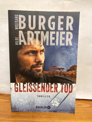 Gleißender Tod von Wolfgang Burger (2019, Taschenbuch)