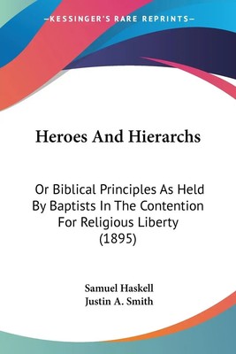 Samuel Haskell | Heroes And Hierarchs | Taschenbuch | Englisch (2008)