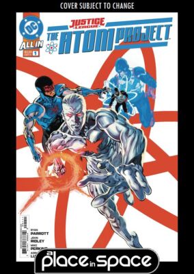 JUSTICE LEAGUE: THE ATOM PROJECT #1A - MIKE PERKINS - PROMO PRICE (WK02)