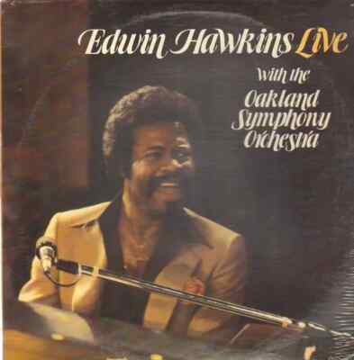 LP Edwin Hawkins / Oakland Symphony Orchestra Edwin Hawkins Live With The Oakla