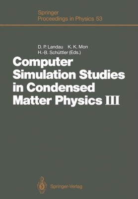 Landau - Computer Simulation Studies in Condensed Matter Physics III - - X555z
