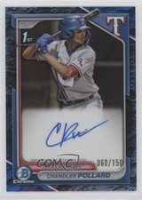 2024 Bowman Chrome Prospect Blue Lunar Refractor /150 Chandler Pollard Auto 11s9