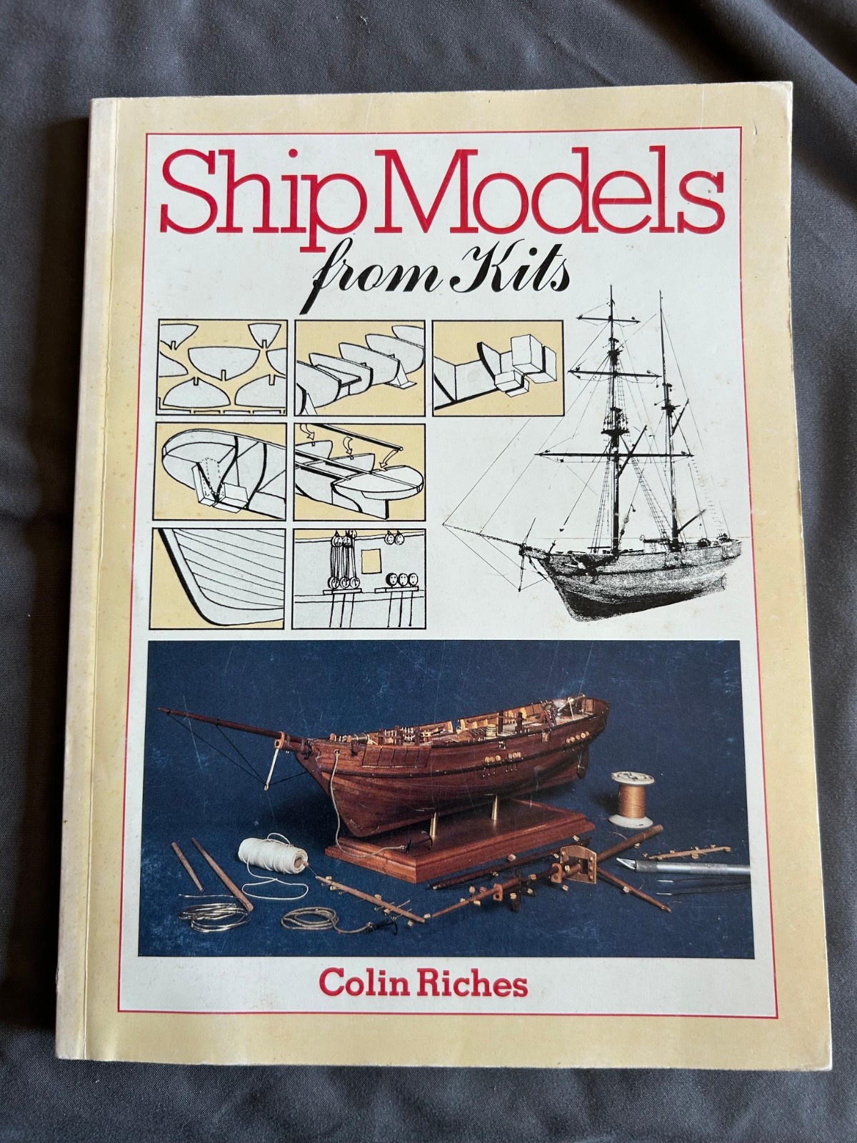 Ship Models From Kits By Colin Riches (paperback, 1984) How-