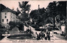 Old postcard 23 EVAUX-LES-BAINS - SOURCES OF THE THERMAL ESTABLISHMENT