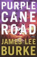 Purple Cane Road by Burke, James Lee