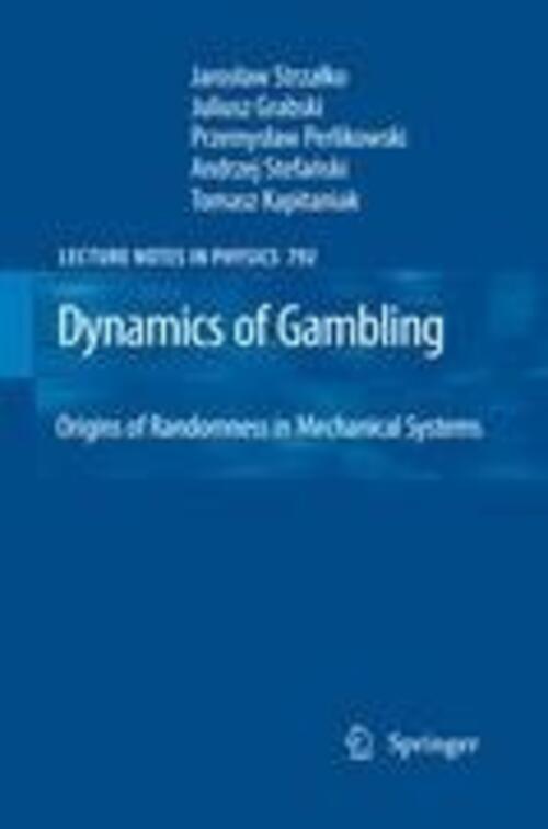 Thumbnail - Jaroslaw Strzalko (u. A.) | Dynamics Of Gambling: Origins Of