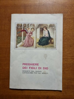 Preghiere dei Figli di Dio - Il Santuario del Sacro Cuore - Bologna 1982