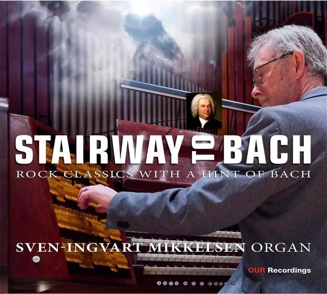 Sven-Ingvart Mikkelsen - Stairway To Bach - AA.VV. (Audio Cd)