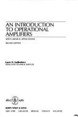An Introduction to Operational Amplifiers : With Linera IC Applic