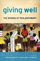 Giving Well The Ethics Of Philanthropy Patricia Illingworth (U. A.) Taschenbuch