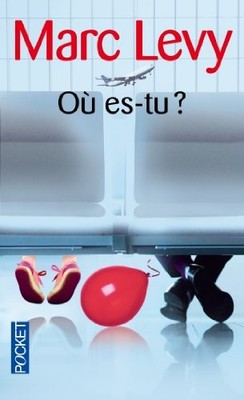 Ou Es-Tu?,Marc Levy- 9782266199582