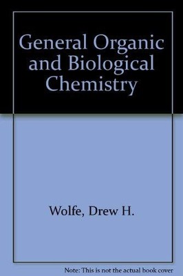 General, Organic, and Biological Chemistry