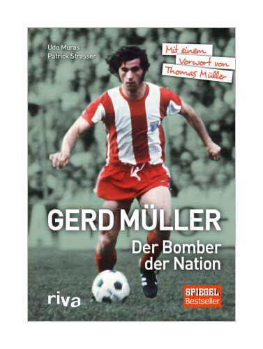 Thumbnail - Gerd Müller - Der Bomber Der Nation Von Patrick Strasser, Udo Muras