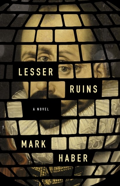 Lesser Ruins by Mark Haber PAPERBACK 9781566897198 - Image 2