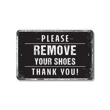 Please Remove Your Shoes Sign Mud Stays Outside Durable Perfect for Entryways