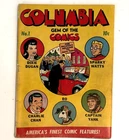 Golden Age Comic. 1943. Columbia Gem of Comics.  #1. Single Staple.