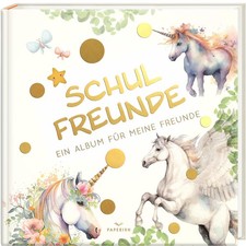 Pia Loewe Schulfreunde - EINHORN