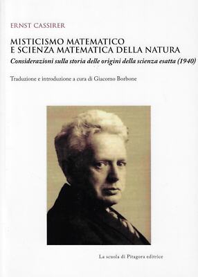 Cassirer, Ernst..MATHEMATISCHE MYSTIK UND MATHEMATISCHE NATURWISSENSCHAFT. CONSI