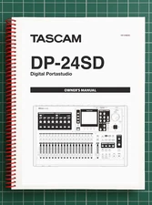 Tascam DP-24SD — 2 in 1 Owners Manual User Instructions — 82 Pages — USA Made