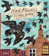 Mark Hearld's Work Book by Simon Martin (2022, Hardcover)