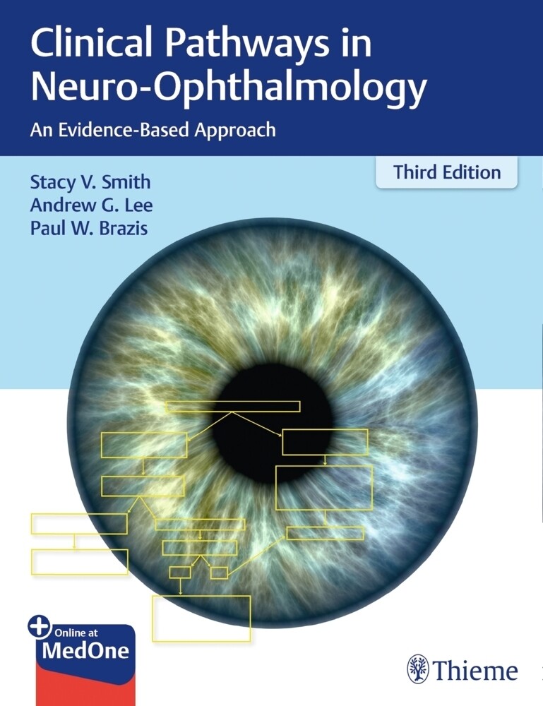 Clinical Pathways In Neuro-ophthalmology Stacy Smith (u. A.) Bundle