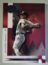 2001 Donruss Class of 2001 Cal Ripken Jr. Crusade Serial #'d /300 ORIOLES