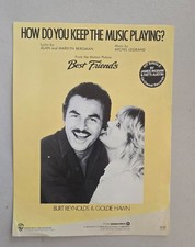 1982 Burt Reynolds & Goldie Hawn HOW DO YOU KEEEP THE MUSIC PLAYING 