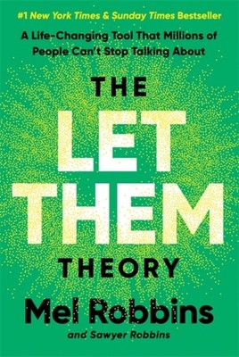 LET THEM THEORY By ROBBINS, MEL (Paperback)
