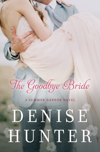 The Goodbye Bride by Hunter, Denise New Fast Free Shipping<- - Image 2