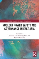 Nuclear Power Safety And Governance In East Asia | Soocheol Lee (U. A.) | Buch