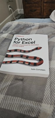 Python for Excel : A Modern Environment for Automation and Data Analysis by...