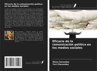Eficacia De La ComunicacióN PolíTica En Los Medios Sociales Elena Goroshko