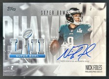 2026 Topps Nick Foles Super Bowl Champion Signatures Auto #SBCS-NF Eagles