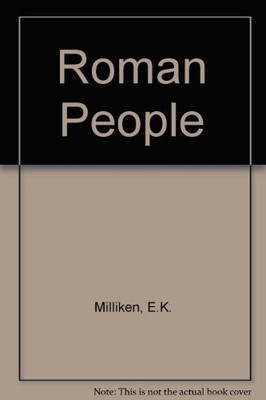 Roman People - Milliken, E.K.