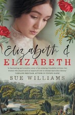 Elizabeth and Elizabeth by Sue Williams (English) Paperback Book