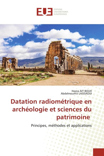 Hasna Ait Bouh (U. A.) | Datation RadioméTrique En ArchéOlogie Et Sciences Du...-image