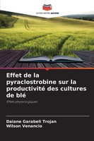 Effet De La Pyraclostrobine Sur La Productivité Des Cultures De Blé Taschenbuch