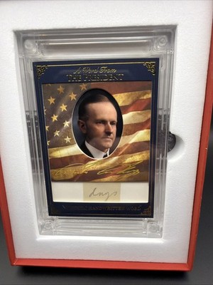 2025 A Word From POTUS Calvin Coolidge Authentic Hand Written Word Card