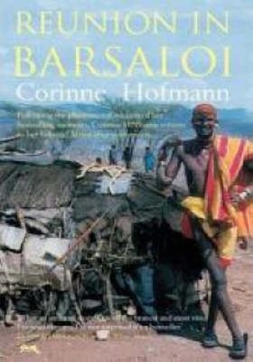 Reunion in Barsaloi Hardcover Corinne Hofmann