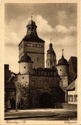 Old postcard AK Weissenburg Ellinger Tor GERMANY (1477721)