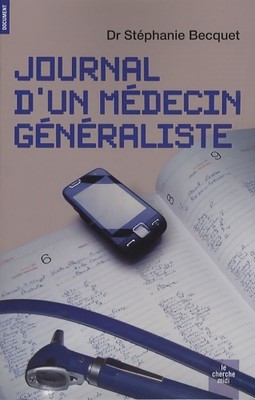 Tagebuch eines Allgemeinarztes - Dr. Stéphanie Becquet - V2185354
