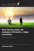 Bhushan Patil | Una Farola Solar De EnergíA Eficiente Y Bajo Consumo | Buch