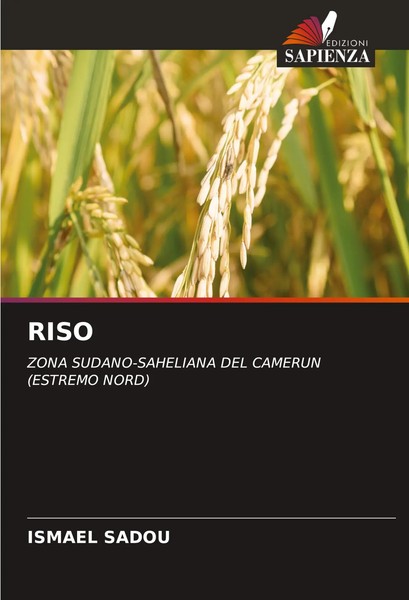 Riso Zona SUDANO-SAHELIANA DEL Camerun (Estremo Nord) Ismael Sadou Taschenbuch-image