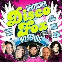 Deutscher Disco Fox: Hits 2016 Von Various Artists | Cd | Zustand Neu