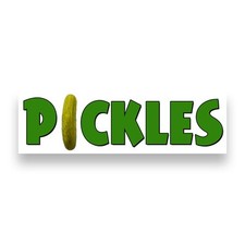 PICKLES Vinyl Banner with Optional Sizes (Made in the USA)