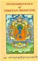 FUNDAMENTALS OF TIBETAN MEDICINE By T J Tsarong & Tibetan Medical Mint