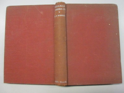 BELLMAN CARRIES ON - Barker, K.F. -  A. & C. Black Ltd